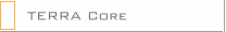 TERRA Core
